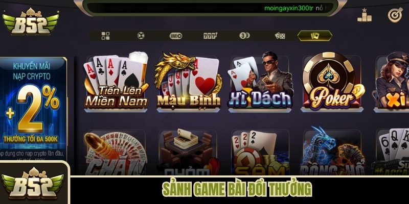 Sảnh game bài đổi thưởng B52 Club