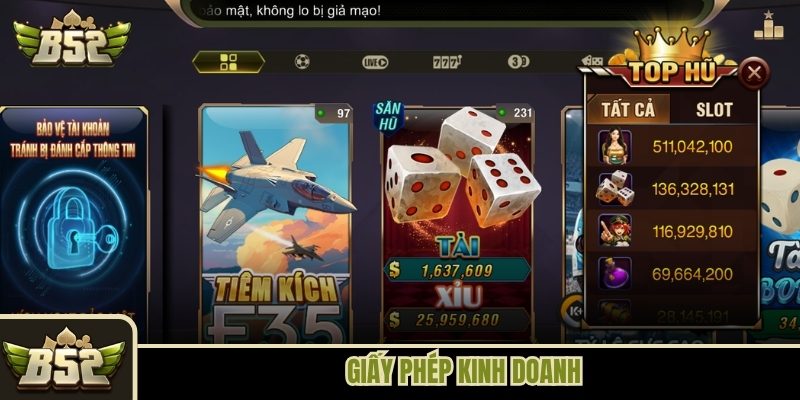 Giấy phép kinh doanh tại B52 Club